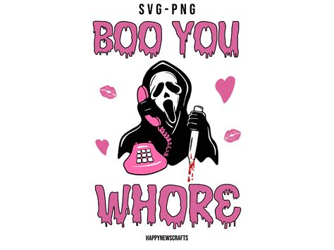 Boo You Whore Svg Ghost Face Svg Funny Horror Svg Scream P Inspire Uplift