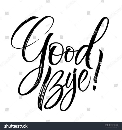 Good Bye Lettering Handwritten Modern Calligraphy Stock Vector Royalty