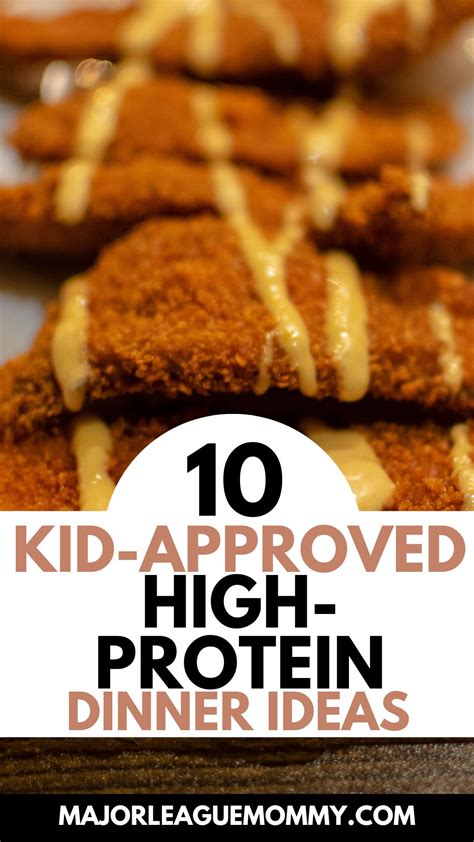10 Kid-Approved High-Protein Dinner ideas | Major League Mommy