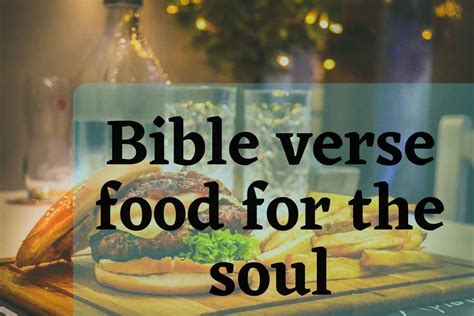 19 Helpful Bible Verse Food For The Soul Must Read