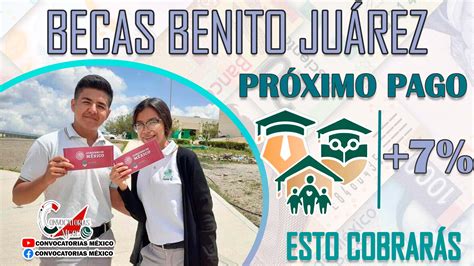 ≫ Esto Cobrarás En Tu Próximo Pago Becas Benito Juárez 2023 Aumento ️