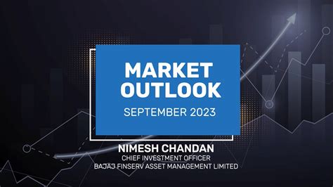 Market Outlook September Equity Fixed Income By Nimesh