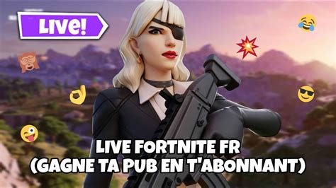 LIVE FORTNITE FR Battle royale Créatif Ranked YouTube