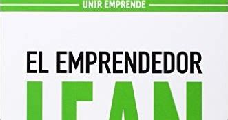 Nuevo Viernes Nuevo Libro El Emprendedor Lean C Mo Los Visionarios