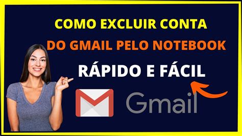 Como Excluir Conta Do Gmail Lucox Cl