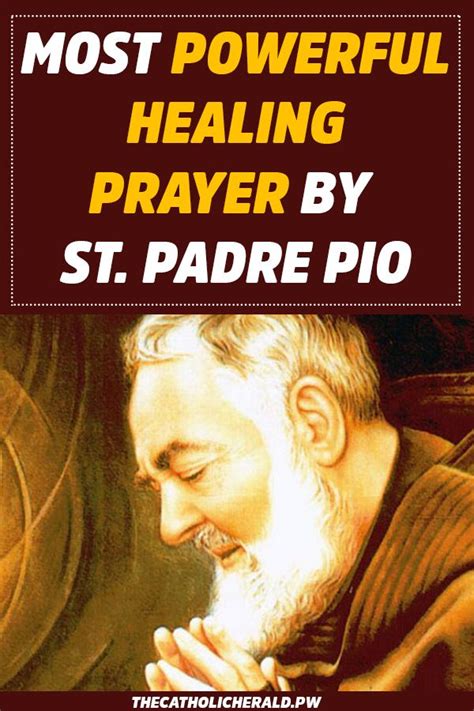 Do You Know The Most Powerful Healing Prayer By St Padre Pio