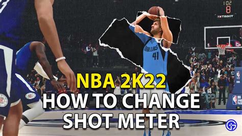 Nba K Shot Meter How To Change Settings And Turn Off