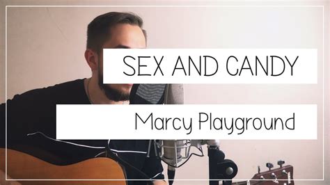 Sex And Candy Marcy Playground Cover By Revchik Youtube