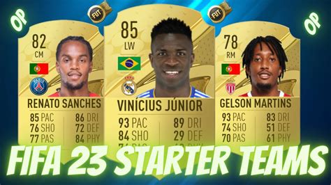 The Most Op Fifa Starter Teams K K K Fifa Best Starter