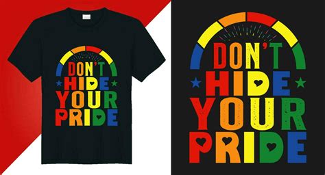 Happy Lgbt Pride Day Pride Day Typography Vector T Shirt Design