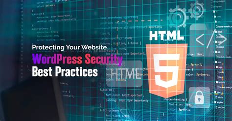 Wordpress Security Best Practices Protecting Your Website