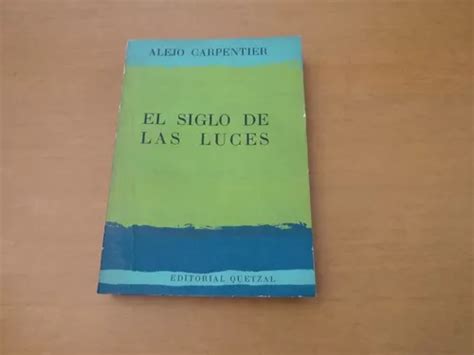 Alejo Carpentier El Siglo De Las Luces Mercadolibre