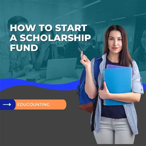 How To Start A Scholarship Fund In 9 Easy Steps