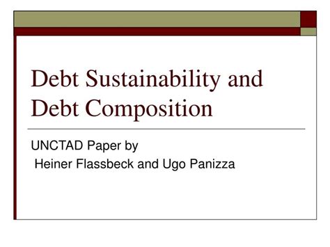 Ppt Debt Sustainability And Debt Composition Powerpoint Presentation