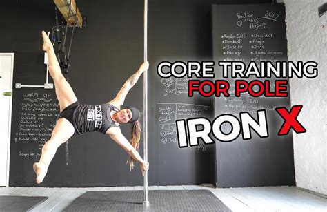 Core Training For Pole Dancers Part 3 Iron X Fundamentals The Pole Pt