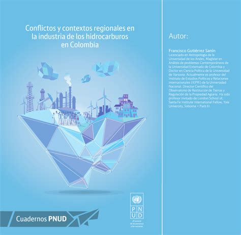 Conflictos Y Contextos Regionales En La Industria De Los Hidrocarburos