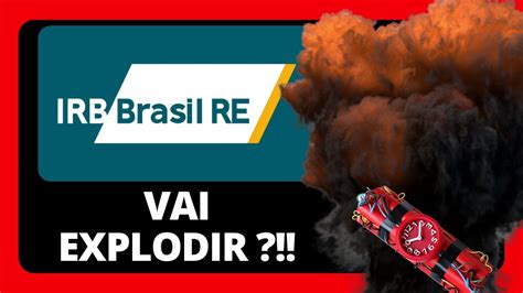 CONFIRMADA ALTA AÇÃO IRBR3 PODE BOMBAR ANÁLISE TÉCNICA YouTube