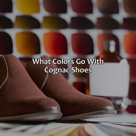 What Colors Go With Cognac Shoes