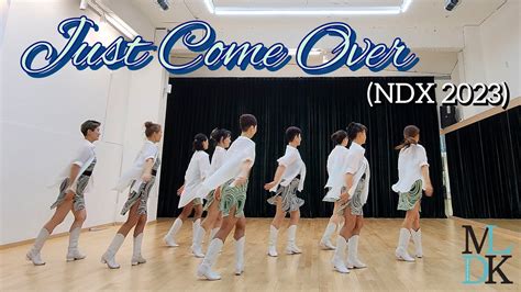 Just Come Over Ndx Linedance Advanced Level Choreo