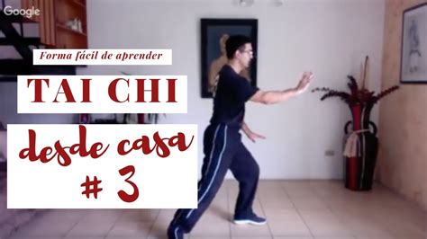 Tai Chi En Casa 3 Youtube