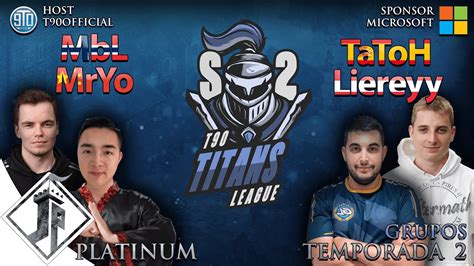 T90 Titans League TERMINA LA FASE DE GRUPOS Liereyy Yo MbL