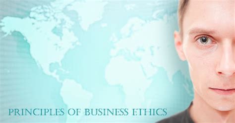 Rules or Principles of Business Ethics, the Code of Conduct