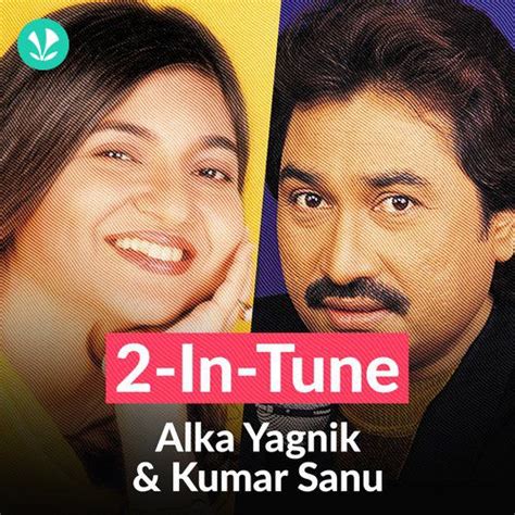 Kumar Sanu - Alka Yagnik Songs | Best of 90s Bollywood- JioSaavn