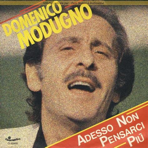 Domenico Modugno Adesso non pensarci più Ballata per un matto