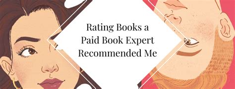 Rating Books a Paid Book Expert Recommended Me - Tales of Belle