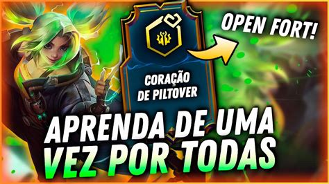 COMO ABUSAR DE PILTOVER E OPEN FORT GAMEPLAY EXPLICATIVA Teamfight