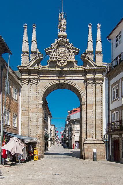 Arco Da Porta Nova Arco Braga Portugal Fernando Stankuns Flickr