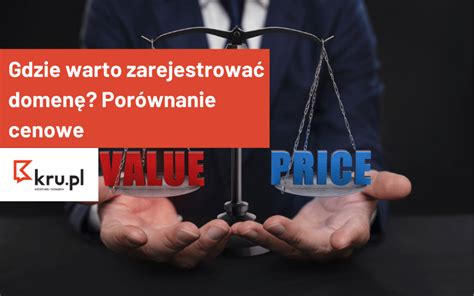 Gdzie warto zarejestrować domenę Porównanie cenowe Blog Kru pl