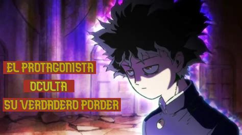 5 ANIMES DONDE EL PROTAGONISTA OCULTA SU VERDADERO PODER YouTube