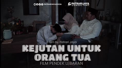 Kejutan Untuk Orang Tua Short Movie Lebaran Youtube