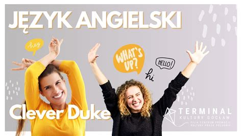 Angielski Clever Duke angielski dla dorosłych poziom B1 Zajęcia