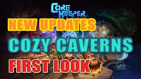 Core Keeper Cozy Caverns Content Update First Look Full Content