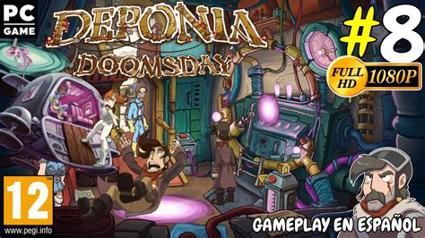 Deponia Doomsday Gameplay En Espa Ol Parte Full Hd Fps Sin