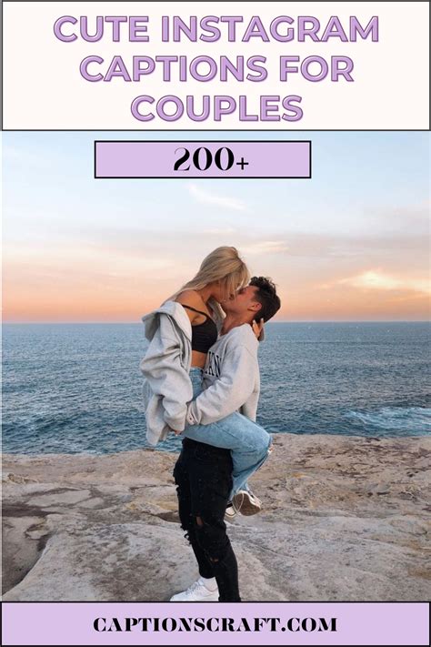 Ultimate Guide: 200+ Creative Instagram Captions For Adorable Couples