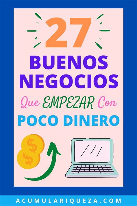 27 Buenos Negocios Que Empezar Con Poco Dinero O Incluso GRATIS