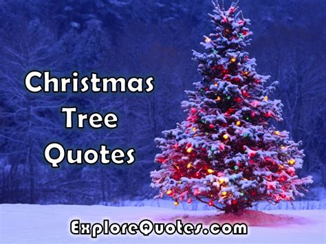 Christmas Tree Quotes | Explore Quotes