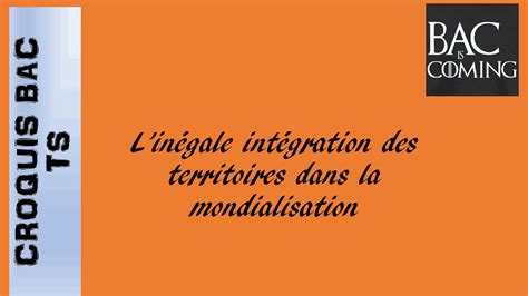 L In Gale Int Gration Des Territoires Dans La Mondialisation Notes