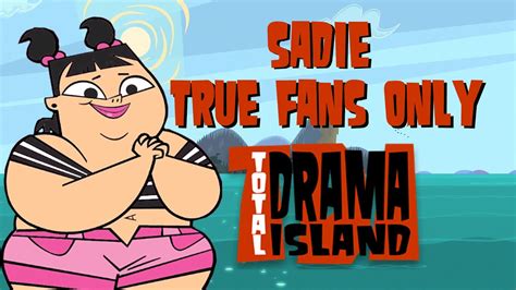 Total Drama Island Sadie