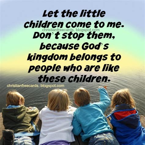 Let the little children come to me. Don't stop them | Free Christian Cards