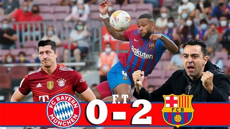 BAYERN MUNICH VS FC BARCELONA 0 2 Highlits 2021 Match Retour Extended