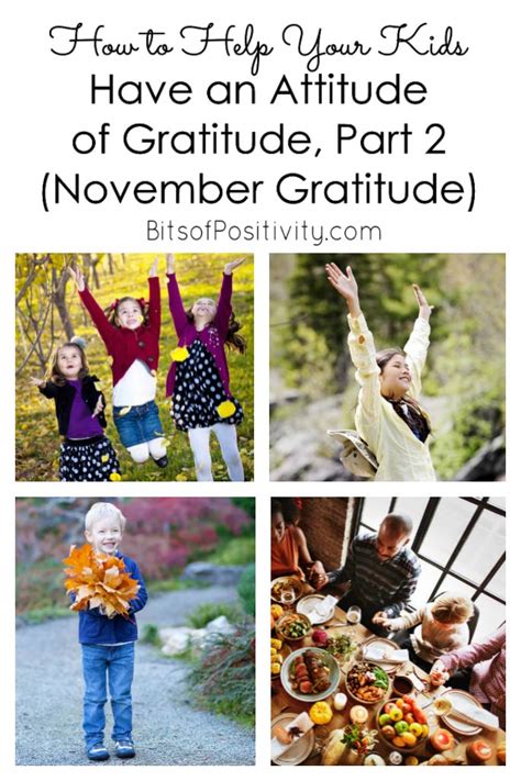 How To Help Your Kids Have An Attitude Of Gratitude Part 2 November