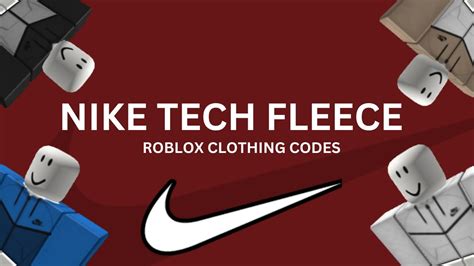 Nike tech fleece outfit codes for games (Roblox clothing codes) - YouTube