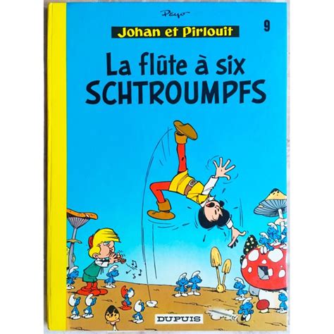 Bande Dessin E Johan Et Pirlouit La Fl Te Six Schtroumpfs Bd