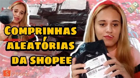 Compras Na Shopee Parte Comprei Muita Coisa Youtube