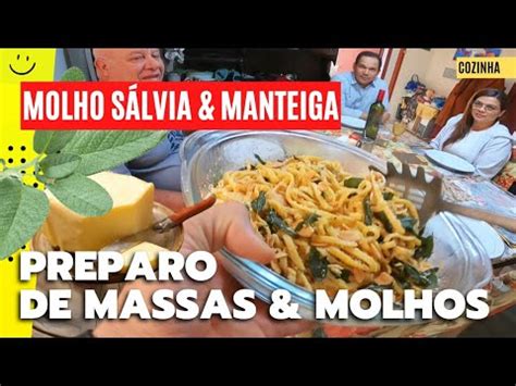 Como Preparei Molho De S Lvia E Manteiga Preparo De Massas E Molhos