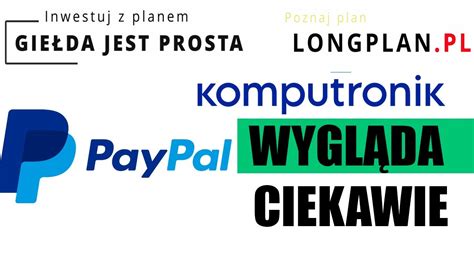 Paypal I Komputronik Wygl Daj Ciekawie Wawel I Medtronic